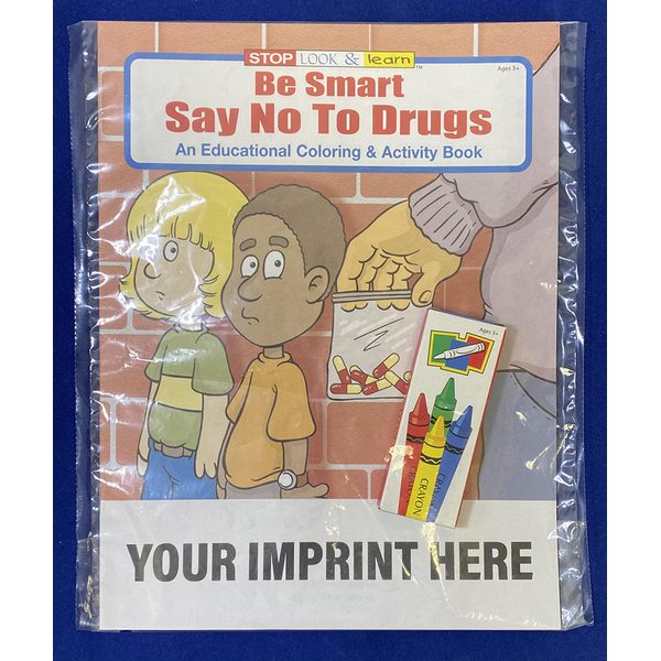 Be Smart, Say No To Drugs Coloring Book Fun Pack